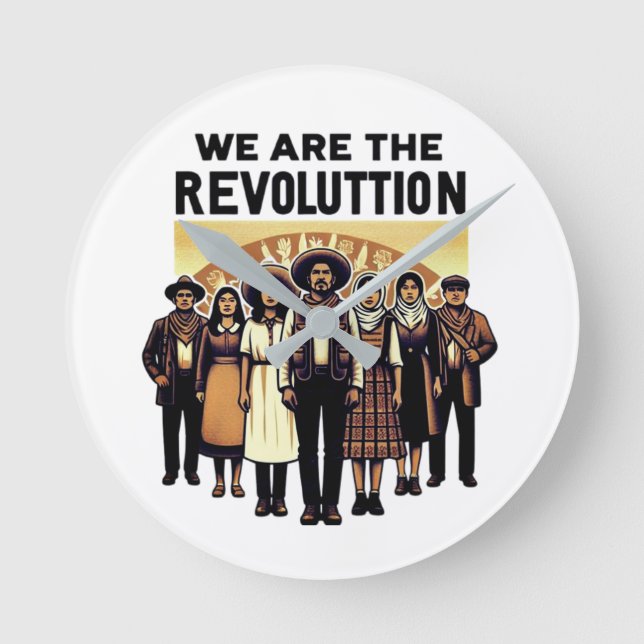 Relógio Redondo nós somos a revolução (Frente)