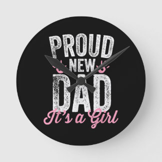 Relógio Redondo Novo papai Orgulhoso É Uma Garota Oferece ao Pai q