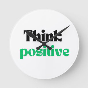 Relógio Redondo Pense positivo
