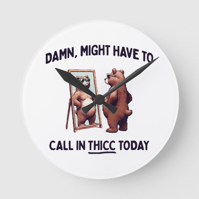 Relógio Redondo Pode Ter Que Ligar Hoje (Frente)