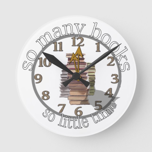 Relógio Redondo Tantos livros tão pouco tempo (Frente)