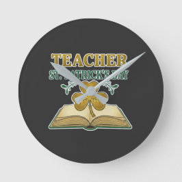 Relógio Redondo Teacher & Student Class of 2026 - Knowledge is Lig