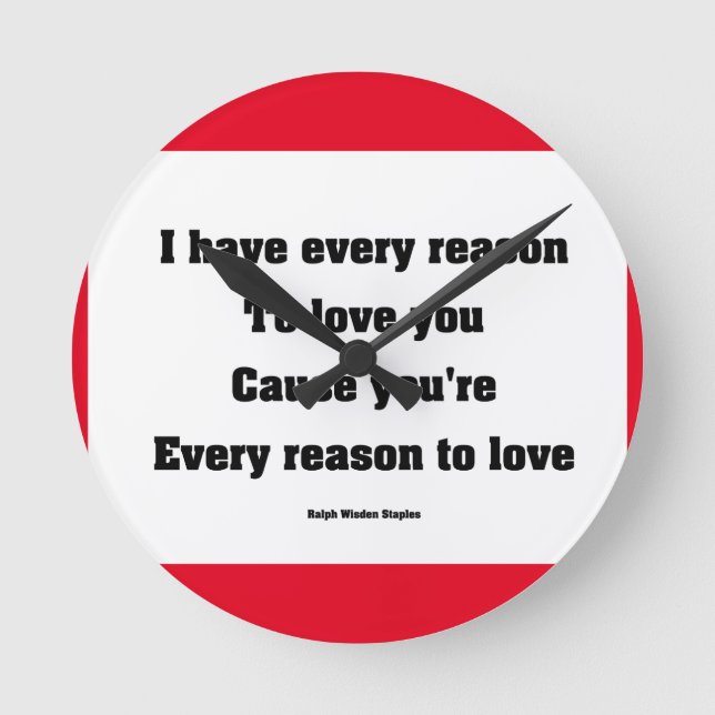 Relógio Redondo Tenho todas as razões para te amar (Frente)