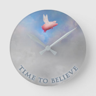 Relógio Redondo Time to believe-when pigs fly wall clock