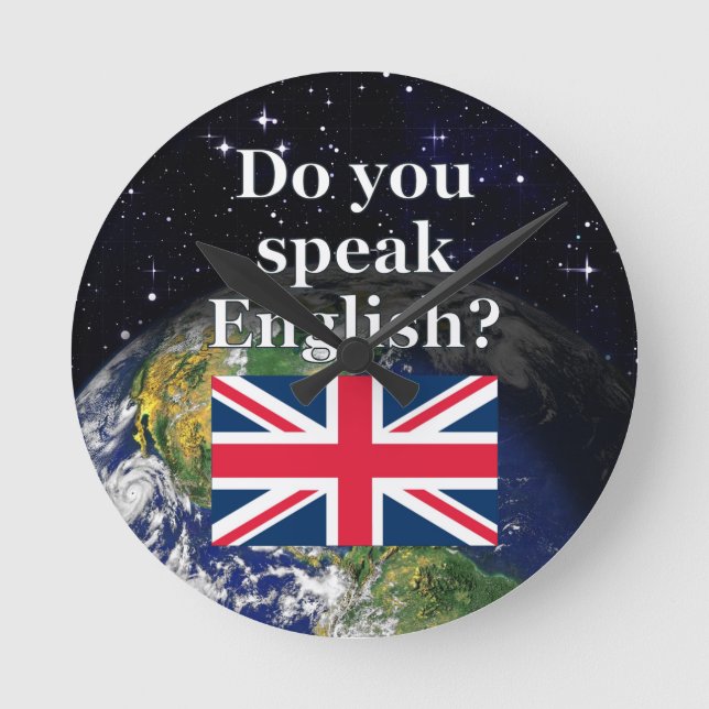Relógio Redondo "Você fala inglês?" em inglês. Sinalizador e Terra (Frente)