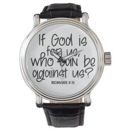 Relógio Se Deus é para nós, quem pode estar contra nós? Ro