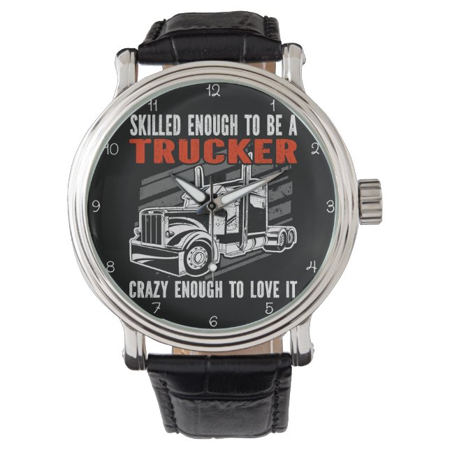 Relógio Skilled Trucker, Crazy Enough To Love (Frente)