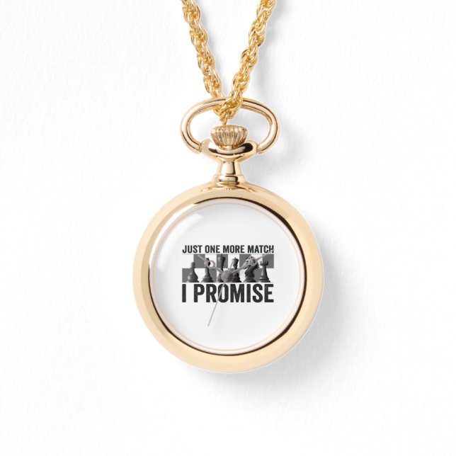 Relógio Só mais um Match... Prometo Que Chess Engraçado. (Frente)