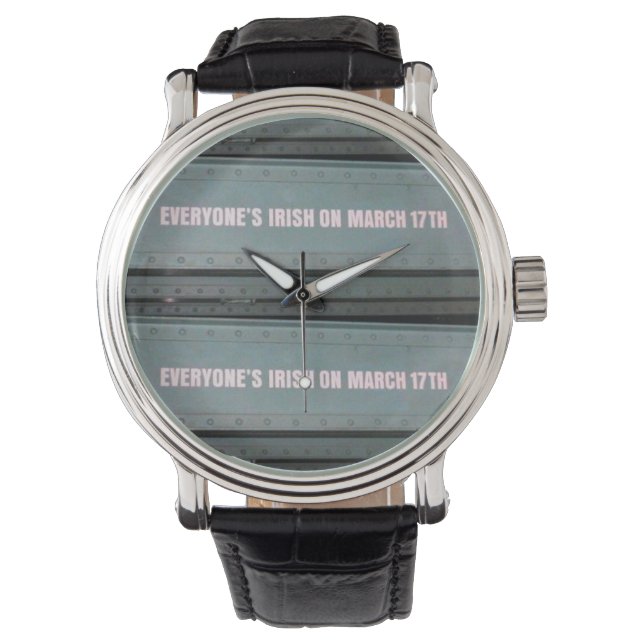 Relógio Todo mundo é irlandês... (Frente)