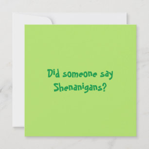 Reserve A Data Alguém Disse Shenanigans? Feliz Dia dos Patrícios