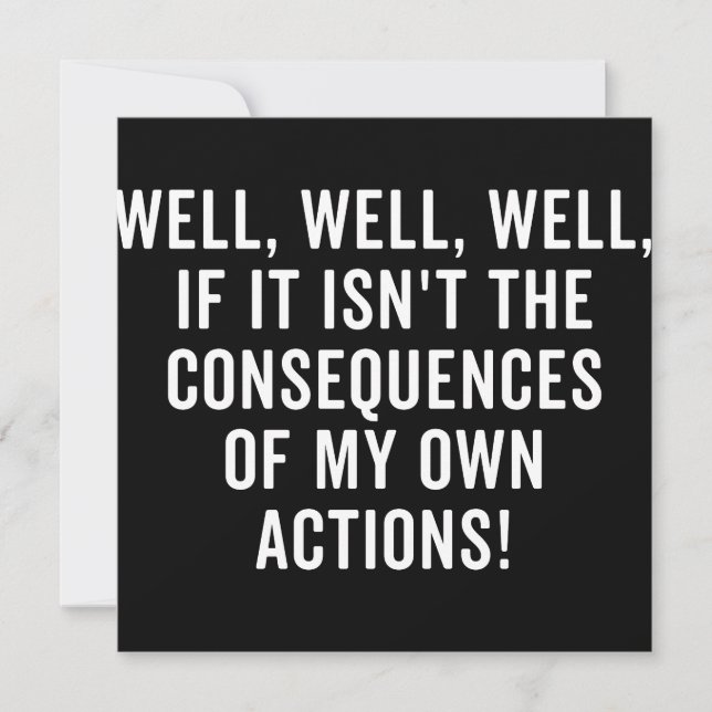 Reserve A Data Bem, bem, se não são as consequências (Frente)