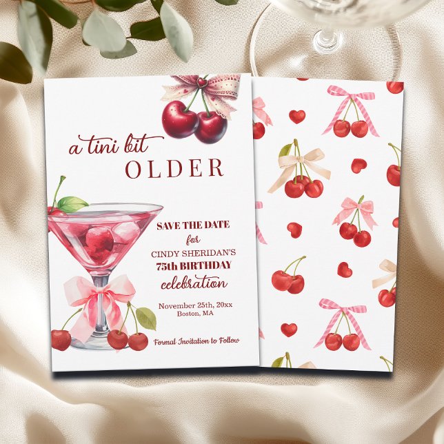 Reserve A Data Chic A Tini Bit Older Cherry Martini 75th Birthday (Criador carregado)