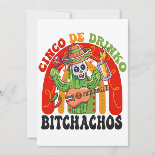 Reserve A Data Cindo De Drinko Bitchachos Funny Cindo De Mayo Rai