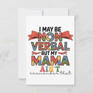 Reserve A Data Eu posso ser não-verbal, mas minha mãe não é autis