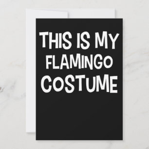 Reserve A Data Flamingo Esta É A Minha Fantasia De Flamingo