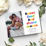 Reserve A Data Foto de Tipografia Engraçado Casamento Salve a Dat<br><div class="desc">Anuncie seu grande dia em estilo com nossa divertida e colorida "Booze,  comida,  maus jogadores de dança" salve a data. Apresentando uma foto e um design colorido,  este cartão é perfeito para casais que querem adicionar um pouco de personalidade ao seu casamento,  exceto as datas.</div>