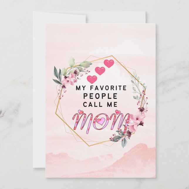 Reserve A Data Love quotes : My Favorite People Call Me Mom  (Frente)