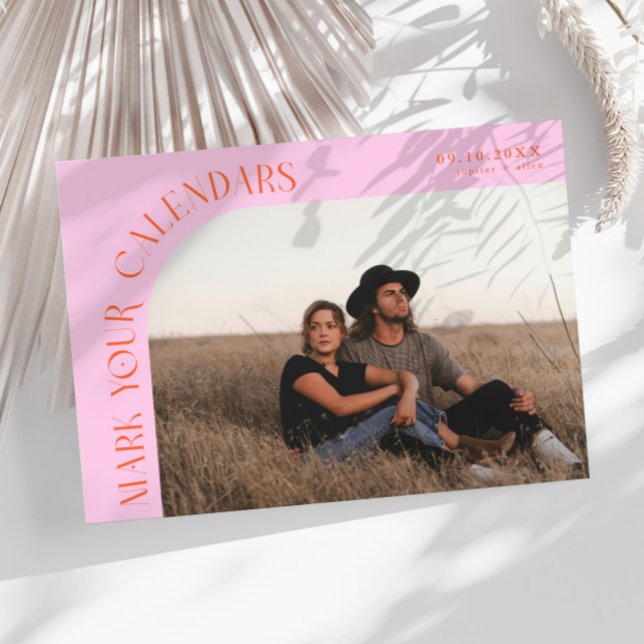 Reserve A Data Mark Your Calendars Orange Pink Curved Frame Photo (Criador carregado)