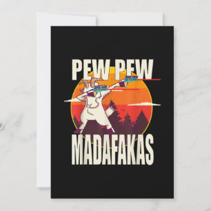 Reserve A Data Pew Pew Madafakas Pew Pew Madafakas Goat