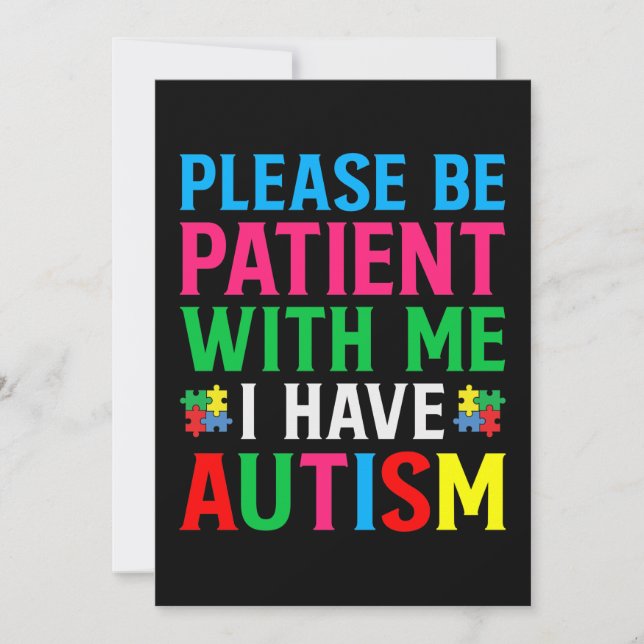 Reserve A Data Please Be Patient With Me I Have Autism (Frente)