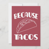 Porque os Tacos