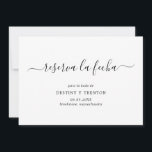 Reserve A Data Reserva La Fecha Simple Elegant Casamento Espanhol<br><div class="desc">Simples casamento Salve a data em espanhol com um design limpo e minimalista com um toque elegante com "reserva la fecha" em roteiro com sujeira. Espanhol branco e negro moderno Salve a Data sem fotos que se coordenam lindamente com qualquer estilo de casamento.</div>