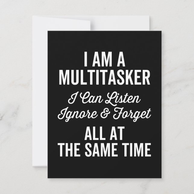 Reserve A Data Sou Um Multitarefa Que Posso Ouvir Ignorar E Esque (Frente)