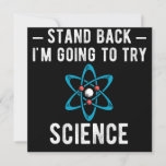 Reserve A Data Stand Back I'm Going To Try Science<br><div class="desc">Stand Back I'm Going To Try Science,  im going to try,  try,  scientist,  lab,  stand back im going to try science,  humor,  humorous,  engineer,  screw,  lab safety,  sayings,  witty</div>