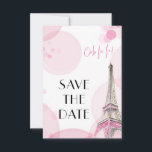 Reserve A Data Torre Eiffel Rosa Paris Sweet 16<br><div class="desc">Personalize este elegante tema Paris Salvou o cartão de data para o seu próprio evento. A carta apresenta uma ilustração aquosa da Torre Eiffel em ambos os lados e é decorada com um boque rosa e a frase parisiense "ooh la!". O texto na frente simplesmente diz "Salvar a Data" e...</div>