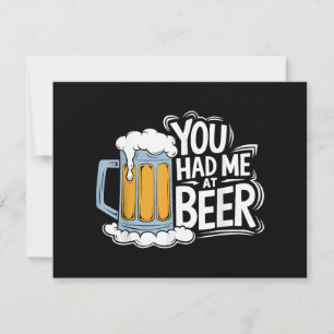 Reserve A Data Você Me Teve Na Cerveja