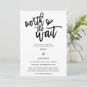Reserve A Data Wedth Worth the Wait Black script white