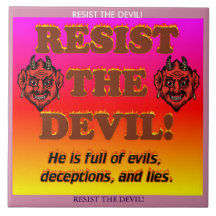 Resista o diabo!