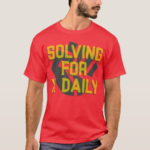 Resolvendo Para X Camiseta Diária de Álgebra para