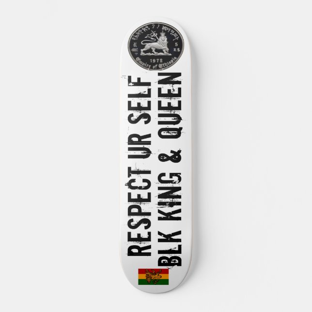 RESPEITE A SI MESMO BLK REI /RAINHA Skateboard (Frente)
