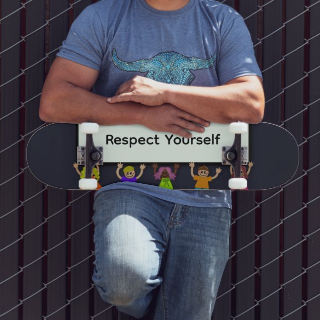 Respeite a Si Próprio Skateboard (Ao ar livre 3)