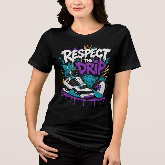 Respeite o Drip Design de Basquete (Frente)