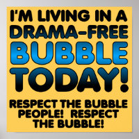 Respeite o Poster Engraçado da Bolha Sem Drama