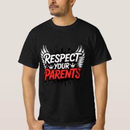 Respeite Seus Pais — Camiseta Masculina Inspirador