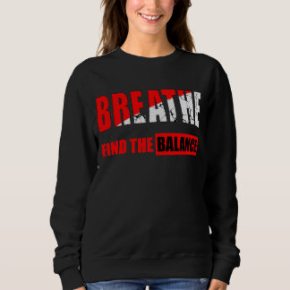 Respira y encuentra el equilibrio Camiseta