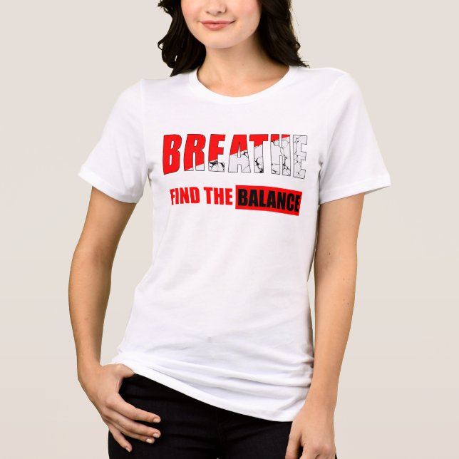 Respira y encuentra el equilibrio Camiseta (Frente)