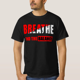 Respira y encuentra el equilibrio Camiseta
