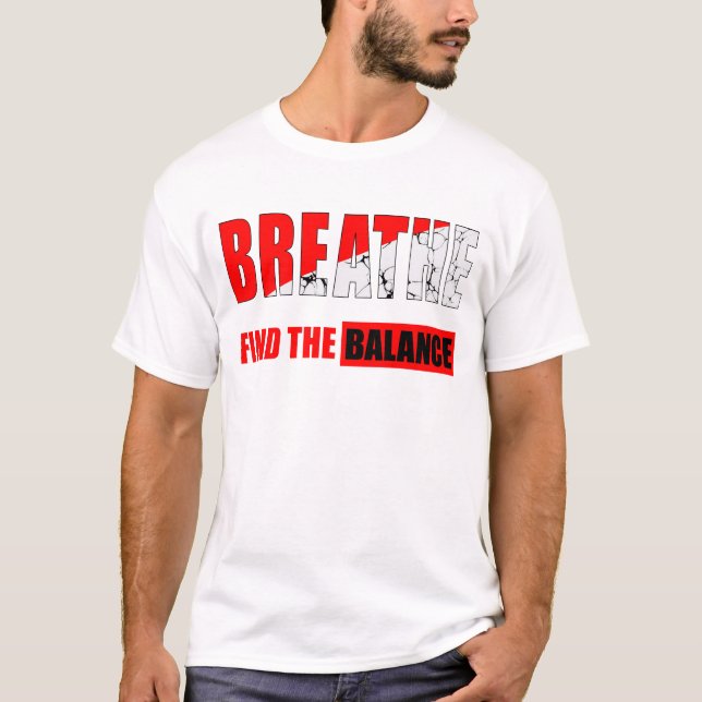 Respira y encuentra el equilibrio Camiseta (Frente)