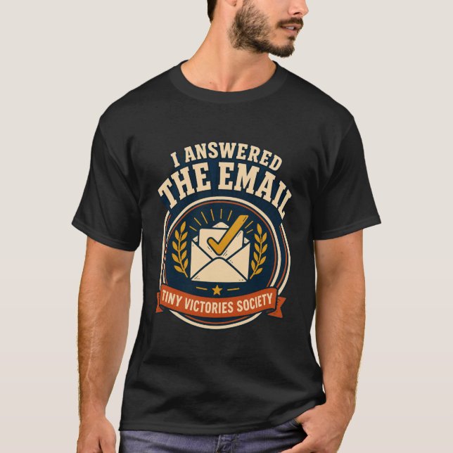 Respondi ao Email | Camiseta Tiny Victories Societ (Frente)