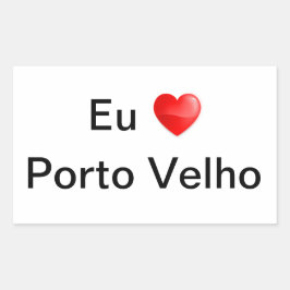 Retangular Adesivo eu amo Porto Velho