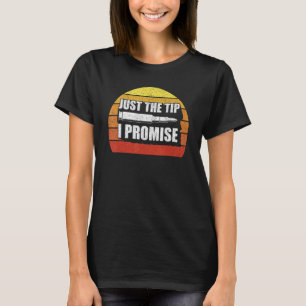 Retrai Apenas A Dica Que Prometo Que Camisa O Prop