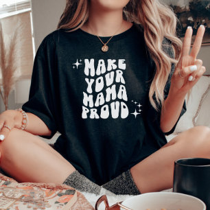 Retro Groovy Torna Sua Mãe Uma Camisa Orgulhosa