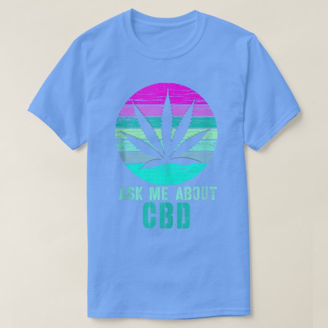Retro Me Pergunte Sobre A Camisa Cbd Cannabidiol 3 (Frente do Design)
