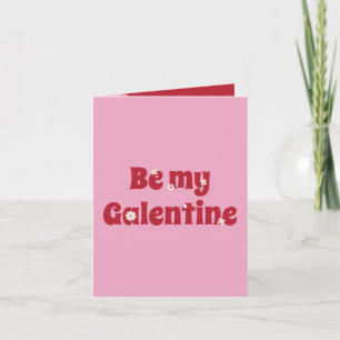 Retro Rosa e Vermelho Seja minha Galentine Cartão 