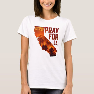 Rezar pela camiseta de La California Wildfire 2025
