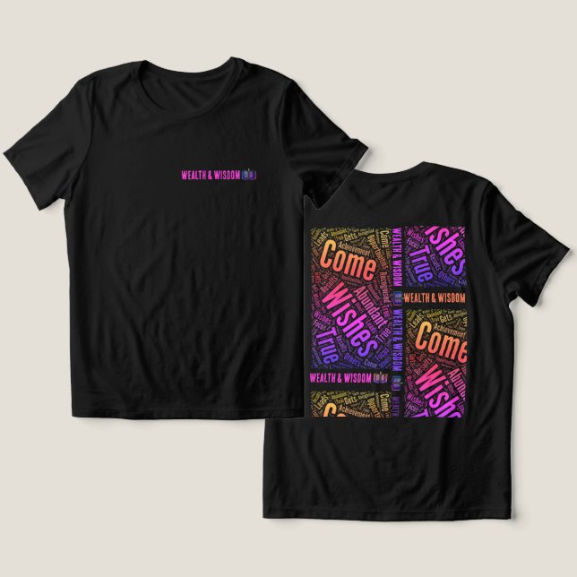 Riqueza e Sabedoria em T-Shirt (Design Frente e Verso)